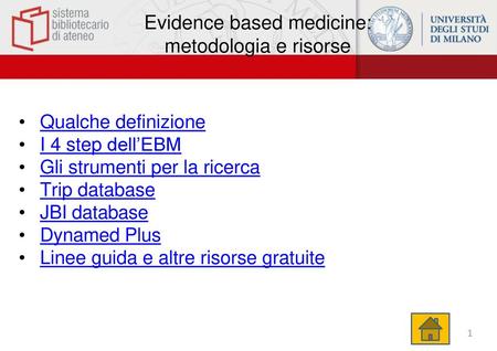 Evidence based medicine: metodologia e risorse