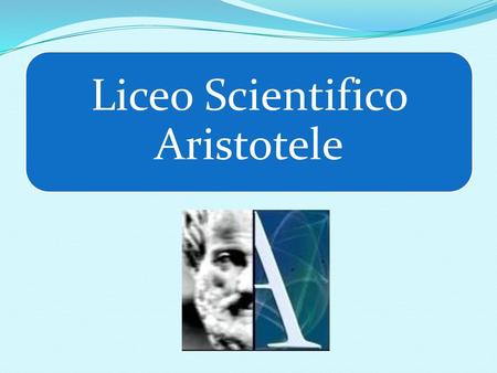 Liceo Scientifico Aristotele