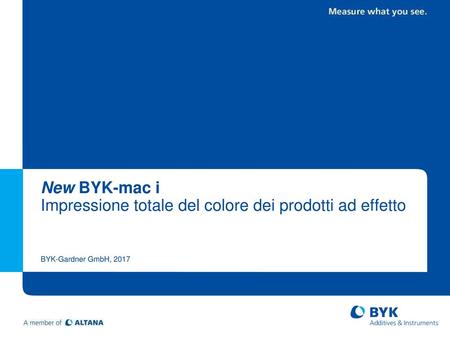 New BYK-mac i Impressione totale del colore dei prodotti ad effetto