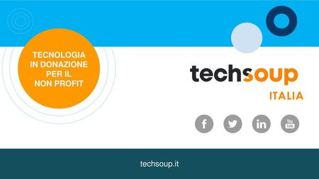 TECNOLOGIA IN DONAZIONE PER IL NON PROFIT techsoup.it.