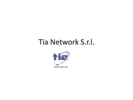 Tia Network S.r.l..