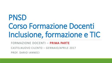 PNSD Corso Formazione Docenti Inclusione, formazione e TIC