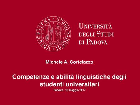 Competenze e abilità linguistiche degli studenti universitari