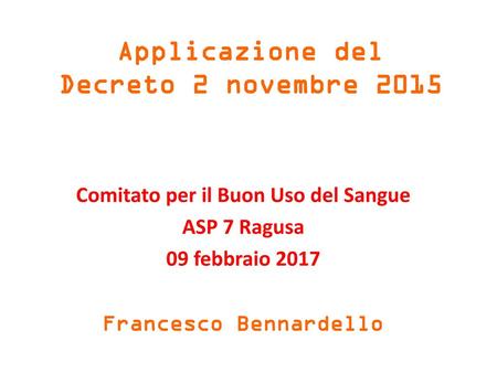Comitato per il Buon Uso del Sangue Francesco Bennardello