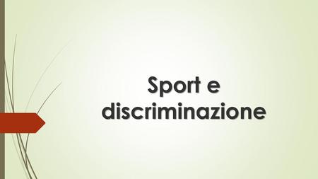 Sport e discriminazione