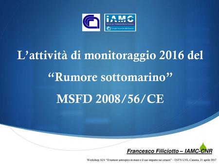 Francesco Filiciotto – IAMC-CNR