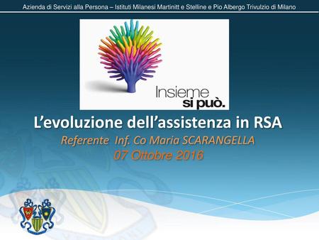 L’evoluzione dell’assistenza in RSA