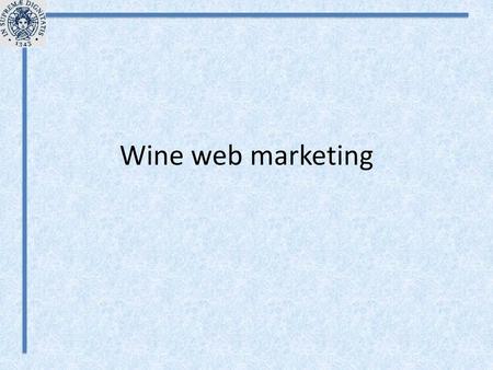Wine web marketing.