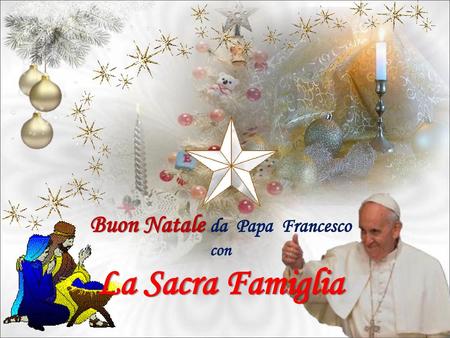 Buon Natale da Papa Francesco