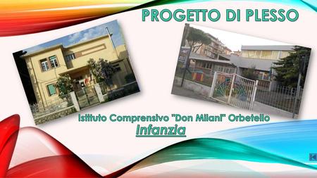 Istituto Comprensivo Don Milani Orbetello