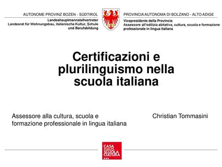 Certificazioni e plurilinguismo nella scuola italiana