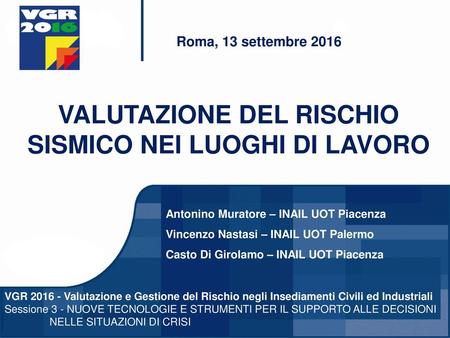 VALUTAZIONE DEL RISCHIO SISMICO NEI LUOGHI DI LAVORO