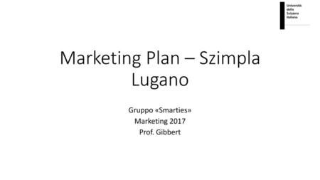 Marketing Plan – Szimpla Lugano