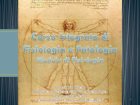 Corso integrato di Fisiologia e Patologia Modulo di Fisiologia
