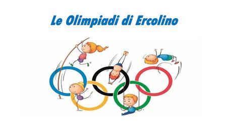 Le Olimpiadi di Ercolino