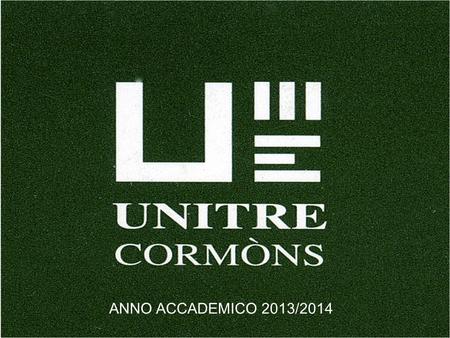 ANNO ACCADEMICO 2013/2014. Studenti dei Comuni limitrofi: 684.