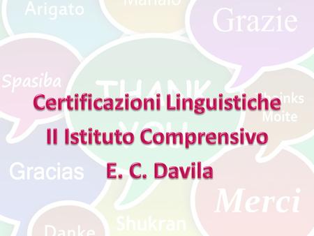 Certificazioni Linguistiche II Istituto Comprensivo