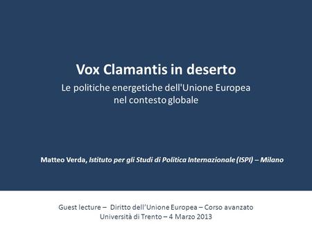 Vox Clamantis in deserto