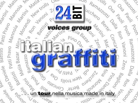 italian graffinti 24BIT voices group