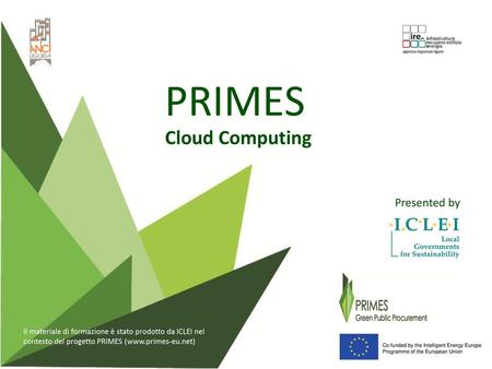 PRIMES Cloud Computing 1 Presented by