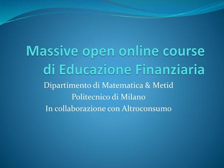 Massive open online course di Educazione Finanziaria