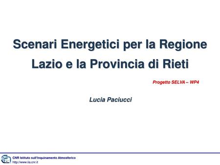 Scenari Energetici per la Regione Lazio e la Provincia di Rieti