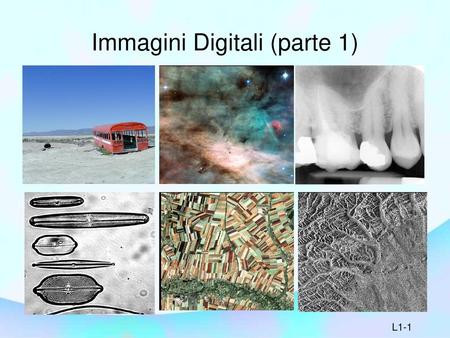 Immagini Digitali (parte 1)