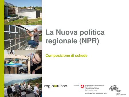 La Nuova politica regionale (NPR)