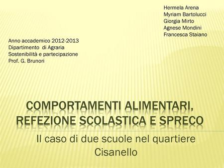 Comportamenti alimentari, refezione scolastica e spreco