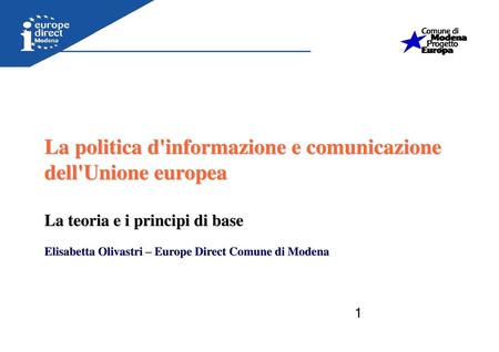 La politica d'informazione e comunicazione dell'Unione europea