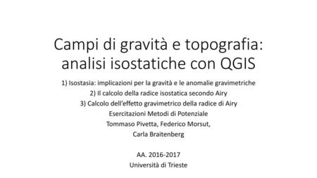 Campi di gravità e topografia: analisi isostatiche con QGIS