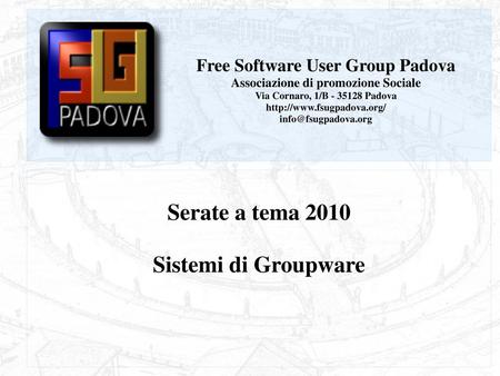 Free Software User Group Padova Associazione di promozione Sociale