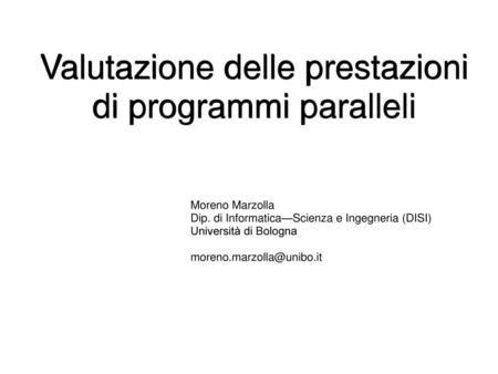 Valutazione delle prestazioni di programmi paralleli