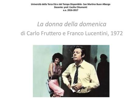 La donna della domenica di Carlo Fruttero e Franco Lucentini, 1972