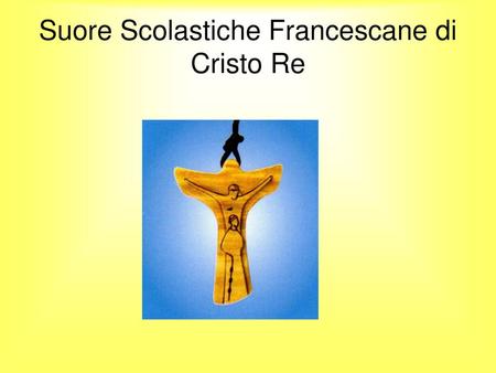 Suore Scolastiche Francescane di Cristo Re