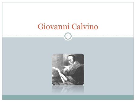 Giovanni Calvino.