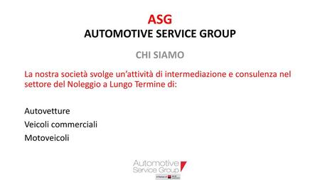 ASG AUTOMOTIVE SERVICE GROUP CHI SIAMO