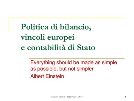 Politica di bilancio, vincoli europei e contabilità di Stato