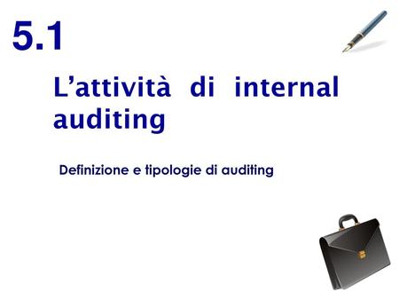 5.1 L’attività di internal auditing