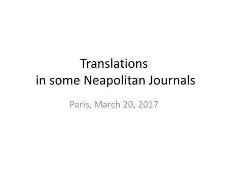 Translations in some Neapolitan Journals