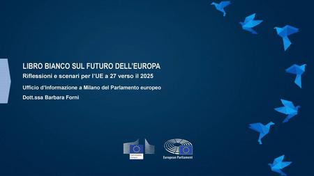 LIBRO BIANCO SUL FUTURO DELL’EUROPA