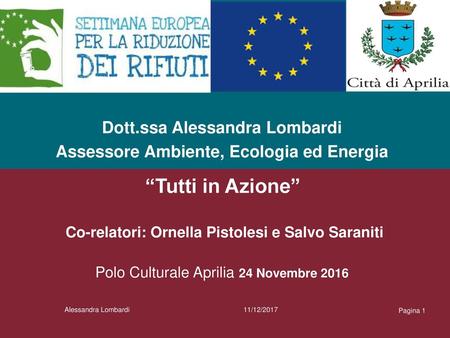 Dott.ssa Alessandra Lombardi Assessore Ambiente, Ecologia ed Energia