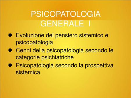 PSICOPATOLOGIA GENERALE I