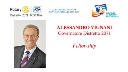 ALESSANDRO VIGNANI GOVERNATORE A.R