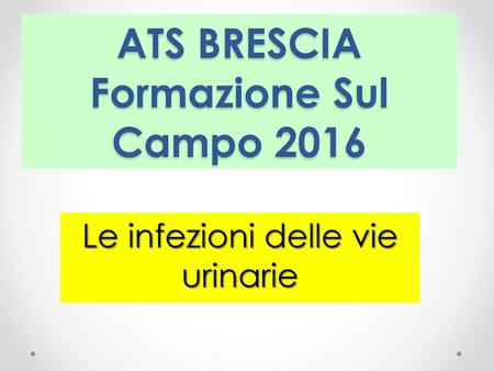 ATS BRESCIA Formazione Sul Campo 2016