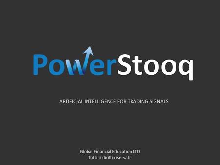 ARTIFICIAL INTELLIGENCE FOR TRADING SIGNALS
