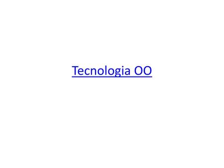 Tecnologia OO.