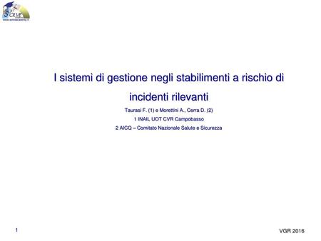 Taurasi F. (1) e Morettini A., Cerra D. (2) 1 INAIL UOT CVR Campobasso