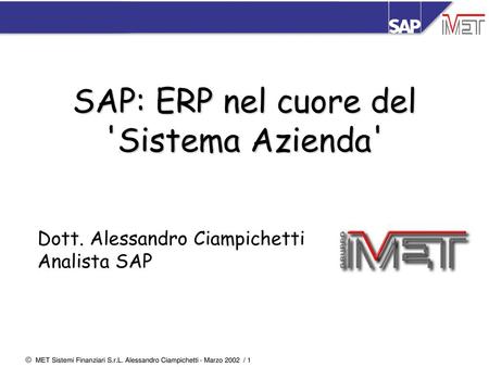 SAP: ERP nel cuore del 'Sistema Azienda'