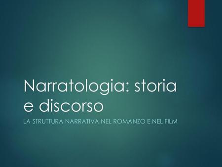 Narratologia: storia e discorso